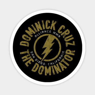 Dominick Cruz Magnet